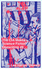 CIA Makes Science Fiction Unexciting